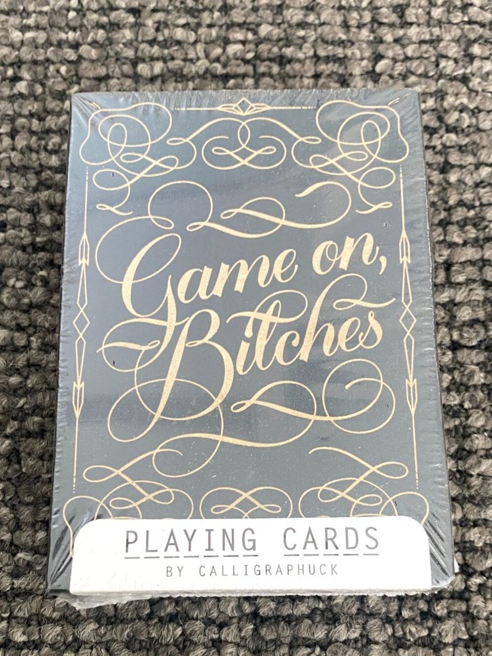 Never Opened Funny Playing Cards! Game On Bitches by Calligraphuck